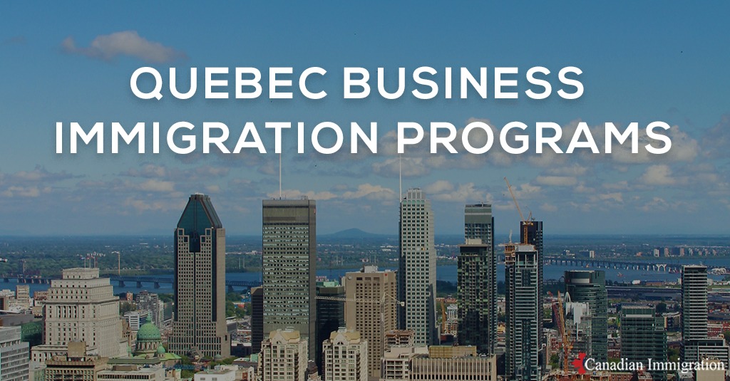 Quebec immigration programs for business persons